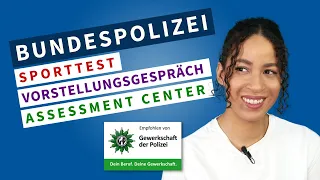 Bundespolizei Sporttest + Vorstellungsgespräch & Assessment Center 2024 mD + gD