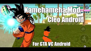 I finally made it😍 Kamehameha Mod For GTA VC Android. (Cleo Android)