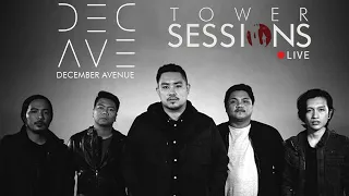 Tower Sessions LIVE - DECEMBER AVENUE