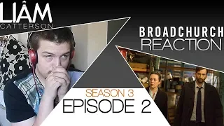 Broadchurch 3x02 Reaction
