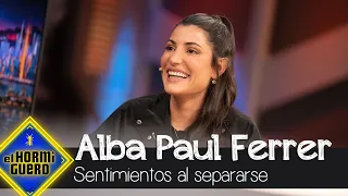 Alba Paul cuenta su ruptura con Dulceida - El Hormiguero