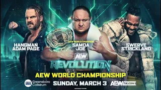 AEW Revolution 2024 - Samoa Joe vs Adam Page vs Swerve Strickland