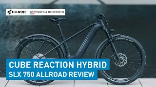 Das neue CUBE Reaction Hybrid SLX 750 Allroad 2024 Review - Sofort verfügbar 💰😍