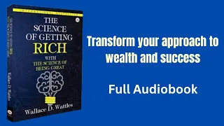 Unlock Wealth: 'The Science of Getting Rich' Audiobook - Full Listen & Prosper