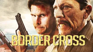 Bordercross (2017) | Full Movie | Lorenzo Lamas | Connor Pryce | Elisha Kriis