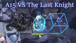 [Arknights][IS3] Surging Waves 15 VS The Last Knight