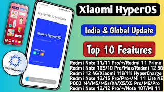 OMG Xiaomi HyperOS India & Global Top 10 Features & These HyperOS Features For Redmi, Xiaomi,POCO