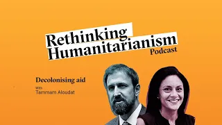 RH Episode 7 | Decolonising aid