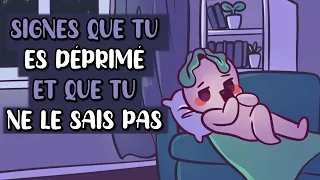 7 signes que tu es DÉPRIMÉ et que tu ne le sais pas