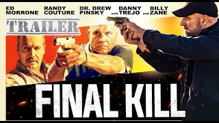 FINAL KILL 2020 TRAILER / ACTION