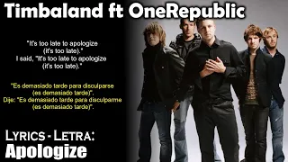 Timbaland - Apologize ft OneRepublic (Lyrics English-Spanish) (Inglés-Español)
