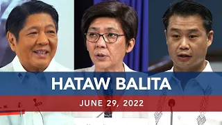 UNTV: Hataw Balita Pilipinas | June 29, 2022