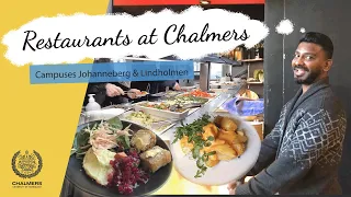 Trying Different Restaurants at Chalmers University of Technology