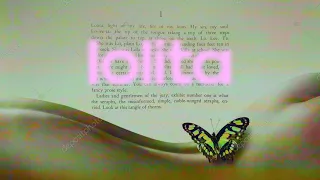 why the opening of Lolita is the Daddy of Lit