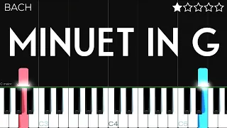 Minuet in G - Bach | EASY Piano Tutorial
