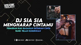 DJ TIDAKKAH KAU RASAKAN GETARAN CINTA - SIA SIA MENGHARAP CINTAMU BOOTLEG‼️