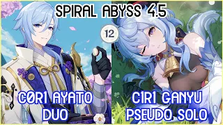 【GI】C1R1 Ganyu Solo (Pseudo) x C0R1 Ayato Kazuha Duo | Spiral Abyss 4.5 Floor 12 | Full Star Clear!