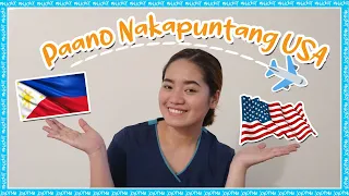 PAANO AKO NAKAPUNTANG AMERICA (EB3 timeline) | FILIPINO NURSE 🍓 JoyOfMia