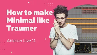 How to make Minimal like Traumer. Ableton live template. Sketch 37
