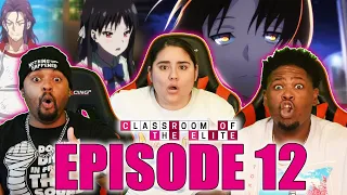 Epic Finale! The Classroom Of The Elite Episode 12 Reaction