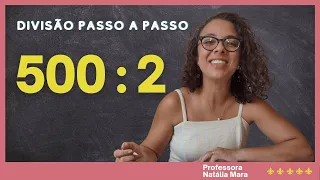 “500/2" "500:2" "Dividir 500 por 2" "Dividir 500 entre 2" "500 dividido por 2" "500%2" "Divisão”