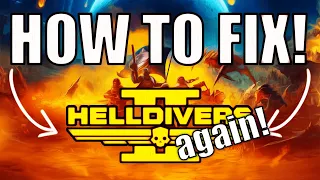 How to fix black screen and crashes in Helldivers 2!