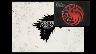 Game of Thrones - A Song Of Ice And Fire (Soundtrack House Stark & Targaryen COMBINED )