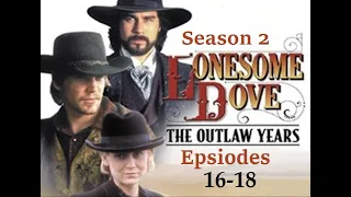 Lonesome Dove : The Outlaw Years (E16-18) (1995) Series: "Western/Drama"