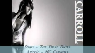 The First Drive - MC Carroll