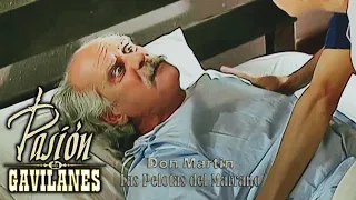 Pasion de Gavilanes - Don Martin se despierta en un sanatorio