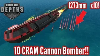 From The Depths | 10 CRAM cannon Bomber Build! | Test Build!