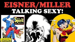 FRANK MILLER and WILL EISNER Talking Comic Book Kink and Comic Book Craft!