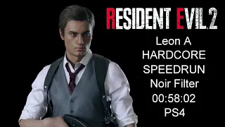 RESIDENT EVIL 2 REMAKE Leon A Hardcore Speedrun in 00:58:02 with special screen filter PS4
