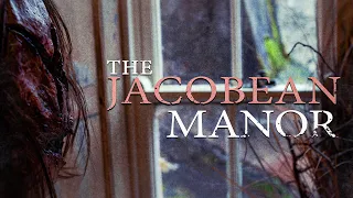 "THE JACOBEAN MANOR" | A Solo Visions Short Film