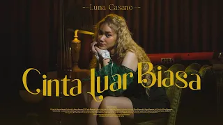 Luna Casano - Cinta Luar Biasa (Official Music Video) | TikTok Indonesia
