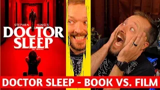 Doctor Sleep - Book vs Film - Spoilers!