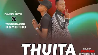 THUITA SONG BY YOUNG BLOOD KAMOTHO FEAT DAVIS RITO_ OFFICIAL MUSIC VIDEO