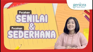 Cara Menentukan Pecahan Senilai Dan Pecahan Sederhana | Matematika | 4 SD | SayaBisa