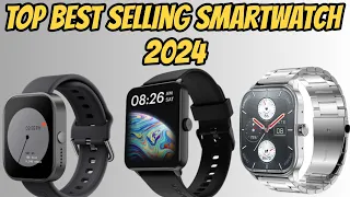 Top 3 Best Selling Smartwatch 2024 || Under 1500 Best Smartwatch || Under 3000 best smartwatch