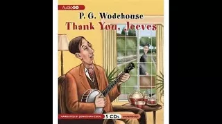 P.G. Wodehouse - Thank You, Jeeves. (Radio) Part 3 of 4