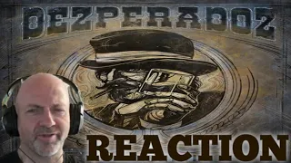 Dezperadoz - Evil wayz REACTION