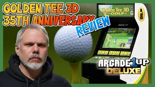 Arcade1up Golden Tee 3D 35th Anniversary Deluxe Arcade Machine Review