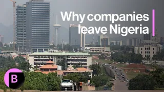 Why Multinationals Are Leaving Nigeria: Africa Amplified