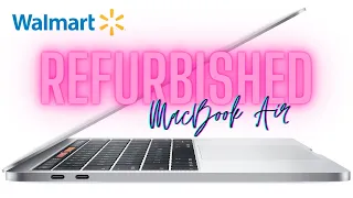 I BOUGHT A *REFURBISHED* APPLE MACBOOK AIR FROM WALMART 😱 Should YOU Buy Refurbished Electronics?