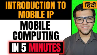 Introduction to Mobile IP 🔥🔥