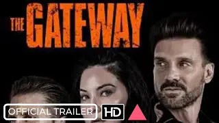 THE GATEWAY Official Trailer [Movie, 2021] – Shea Whigham, Olivia Munn, Frank Grillo