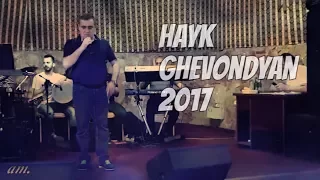 Hayk Ghevondyan(Spitakci Hayko) - Sharan 2017