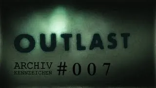 Outlast - Akte #007: In die Duschen - Let's Play (Deutsch/German/HD/Blind)