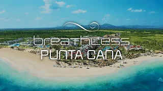 Breathless Punta Cana Resort & Spa | An In Depth Look Inside