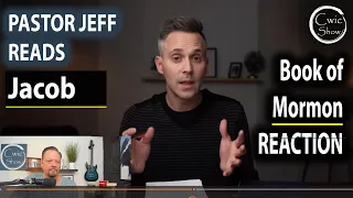 Pastor Jeff  Reads Book of Mormon - Jacob "Reaction"